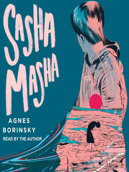 Title details for Sasha Masha by Agnes Borinsky - Available